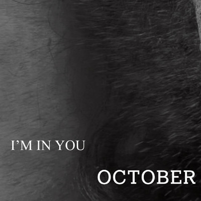 アルバム/I'M IN YOU/OCTOBER