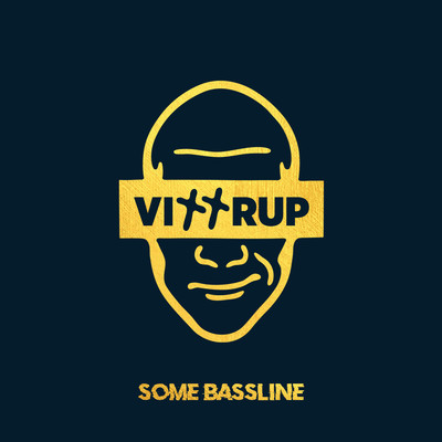 Some Bassline/Vittrup