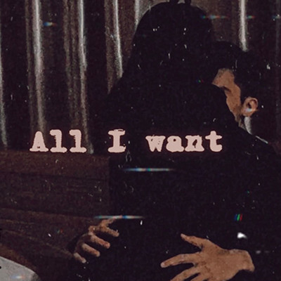 All I Want/Noreas