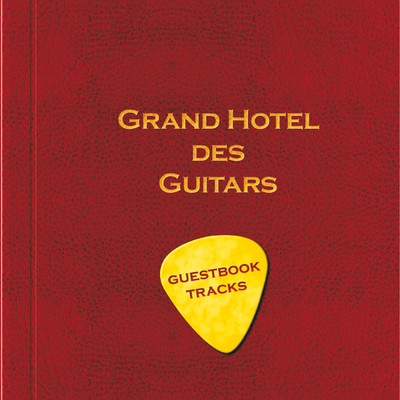 Grand Hotel Des Guitars/Various Artists