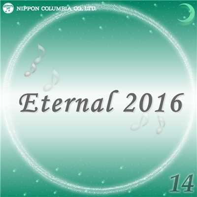 アルバム/Eternal 2016 14/オルゴール