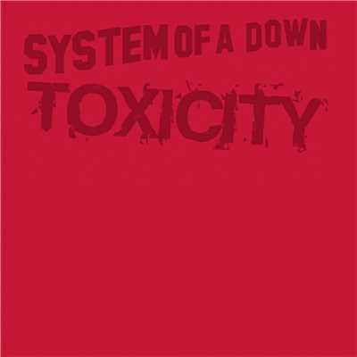 アルバム/Toxicity (Explicit)/System Of A Down