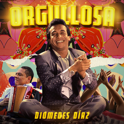 アルバム/Orgullosa/Diomedes Diaz