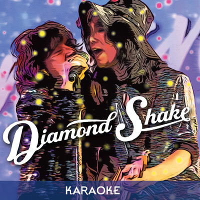 ROCKDOWN(Karaoke Version)/Diamond Shake