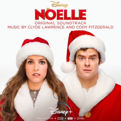 Noelle (Original Motion Picture Soundtrack)/Clyde Lawrence／コーディー・フィッツジェラルド