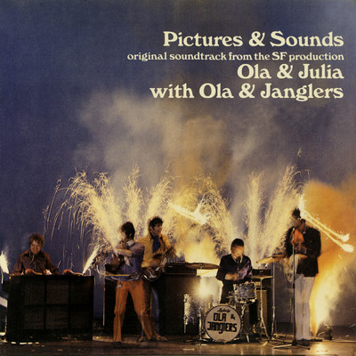 アルバム/Pictures & Sounds (Original Soundtrack From The SF Production “Ola & Julia”)/Ola & The Janglers