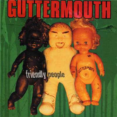 アルバム/Friendly People (Explicit)/Guttermouth