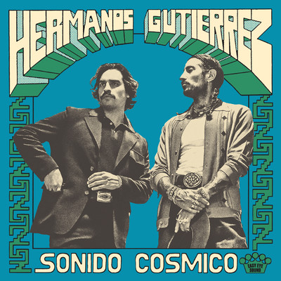 シングル/Sonido Cosmico/Hermanos Gutierrez
