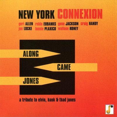 Along Came Jones/New York Connexion