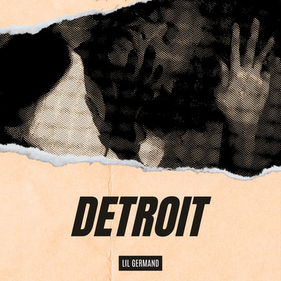 アルバム/Detroit/Lil GermanD