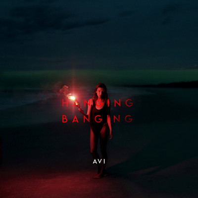 シングル/Hanging Banging/Avi