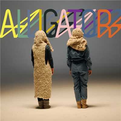 シングル/Alligator (Mad Decent K.K.S. Remix)/Tegan And Sara