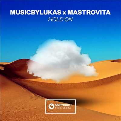 アルバム/Hold On/musicbyLUKAS x Mastrovita