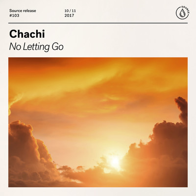 No Letting Go (Extended Mix)/Chachi