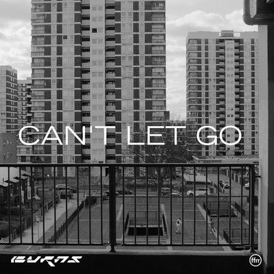 Can't Let Go/BURNS