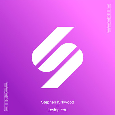 シングル/Loving You/Stephen Kirkwood