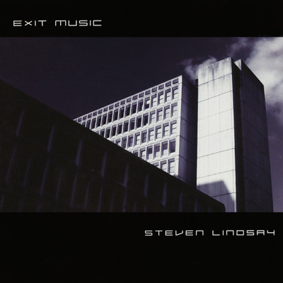 アルバム/Exit Music/Steven Lindsay