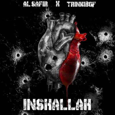 Inshallah/Al Safir & Trinkiboy