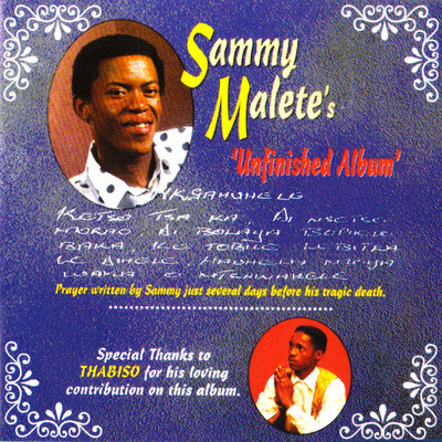 アルバム/Unfinished Album/Sammy Malete