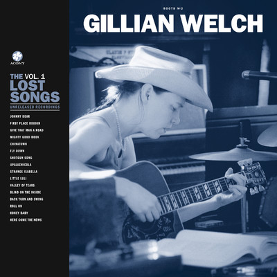 Give That Man A Road/Gillian Welch