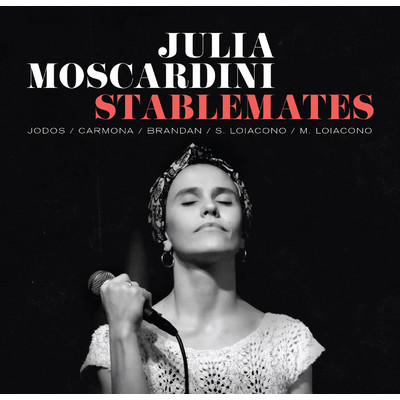 アルバム/Stablemates (Track By Track)/Julia Moscardini