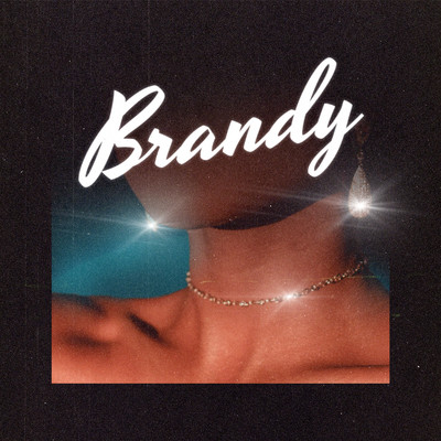 シングル/Brandy (feat. Kyle Dion)/Full Crate