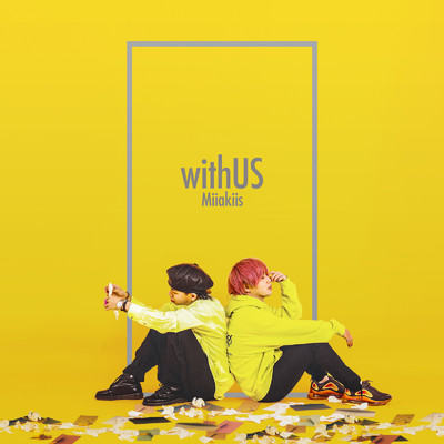 アルバム/withUS/Miiakiis