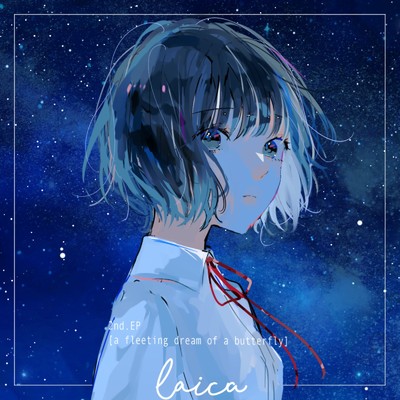 蝶の夢/Laica