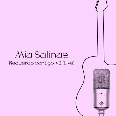 シングル/Recuerdo contigo ＜／3 (Live)/Mia Salinas