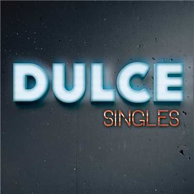 Singles/ドゥルセ