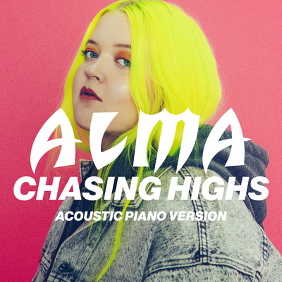 Chasing Highs (Acoustic Piano Version)/ALMA