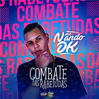 シングル/Combate Das Rabetudas/MC Nando DK
