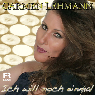 シングル/Ich will noch einmal/Carmen Lehmann