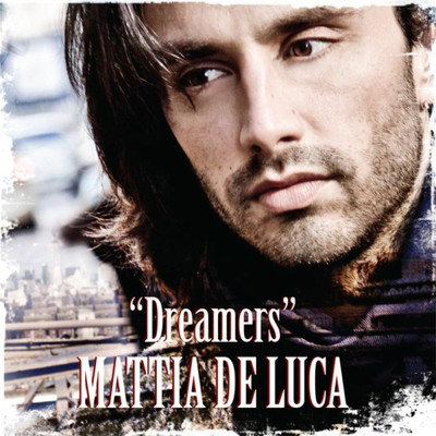 Dreamers/Mattia De Luca