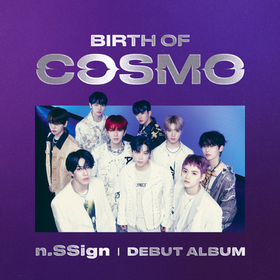 n.SSign DEBUT ALBUM : BIRTH OF COSMO/n.SSign