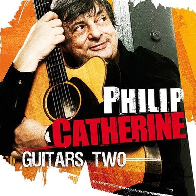 アルバム/Guitars Two/Philip Catherine