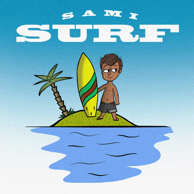 シングル/SURF/SAMI