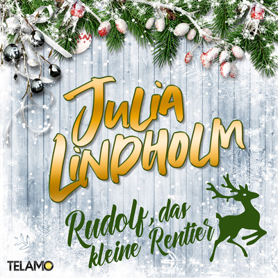 シングル/Rudolf, das kleine Rentier/Julia Lindholm