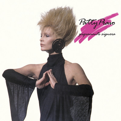 アルバム/Pigramente signora (2022 Remaster)/Patty Pravo