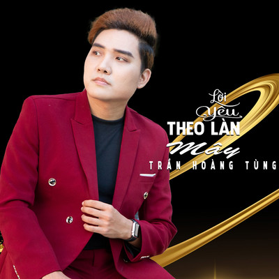 Loi Yeu Theo Lan May/Tran Hoang Tung