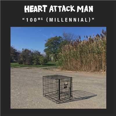 100 mg (Millennial)/Heart Attack Man