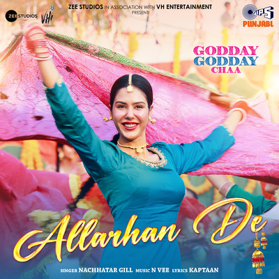 Allarhan De (From ”Godday Godday Chaa”)/Ashu Sidhu