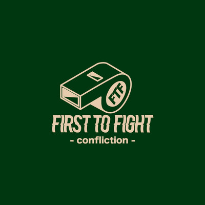 confliction/FIRST TO FIGHT