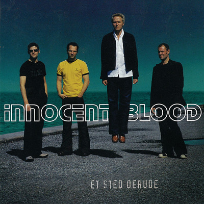 Mere End Bare Din Ven/Innocent Blood