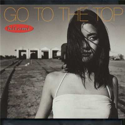 GO TO THE TOP/hitomi