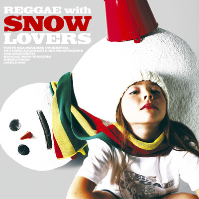 REGGAE with SNOW LOVERS/Various Artists
