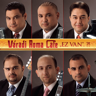 Minden percben (Am I The Only One)/Varadi Roma Cafe