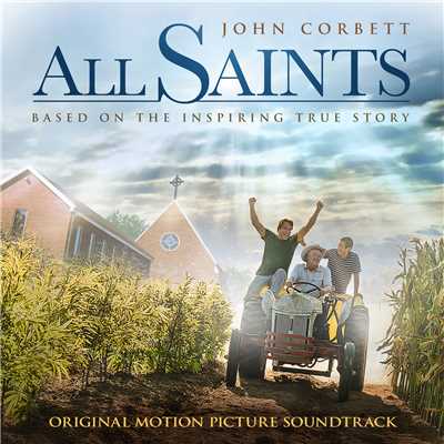 All Saints (Original Motion Picture Soundtrack)/Various Artists