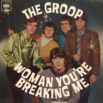 アルバム/Woman You're Breaking Me/The Groop