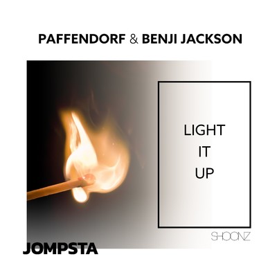 シングル/Light It Up (Club Mix)/Paffendorf & Benji Jackson